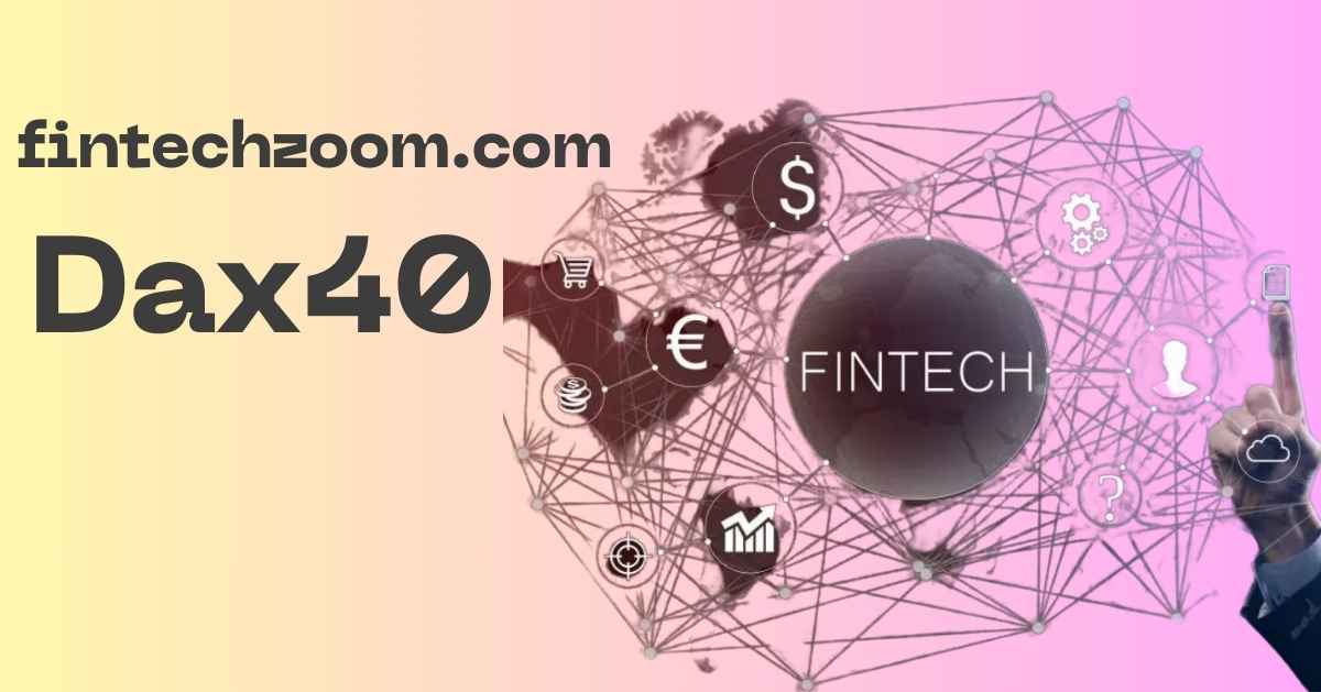 fintechzoom.com dax40