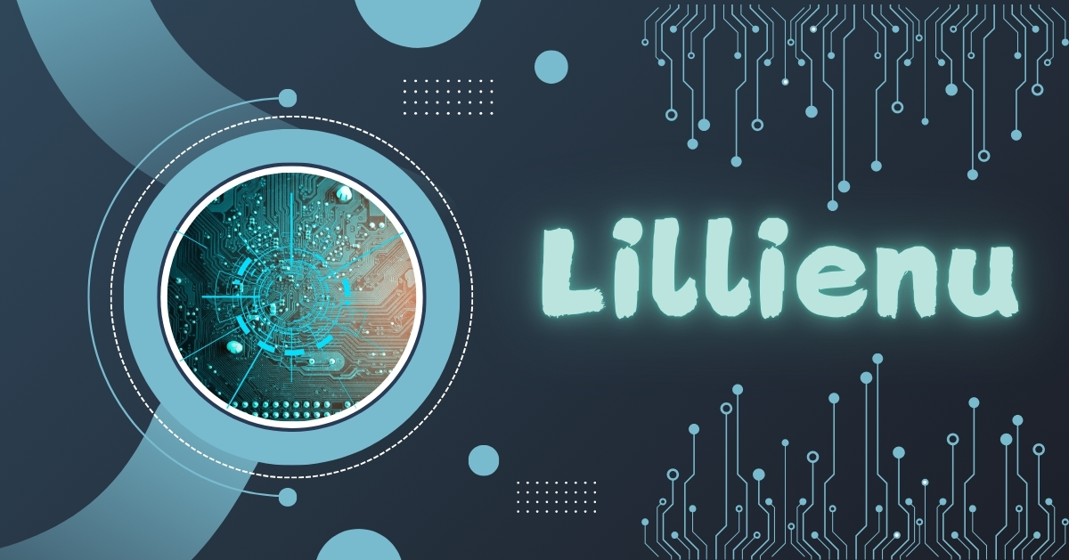 Exploring Lillienu: The Future of Innovative Solutions